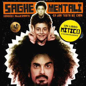 Libro Saghe mentali. Viaggio allucinante in una testa di capa di Caparezza; Michele Monina - ean 9788817144797 - Rizzoli