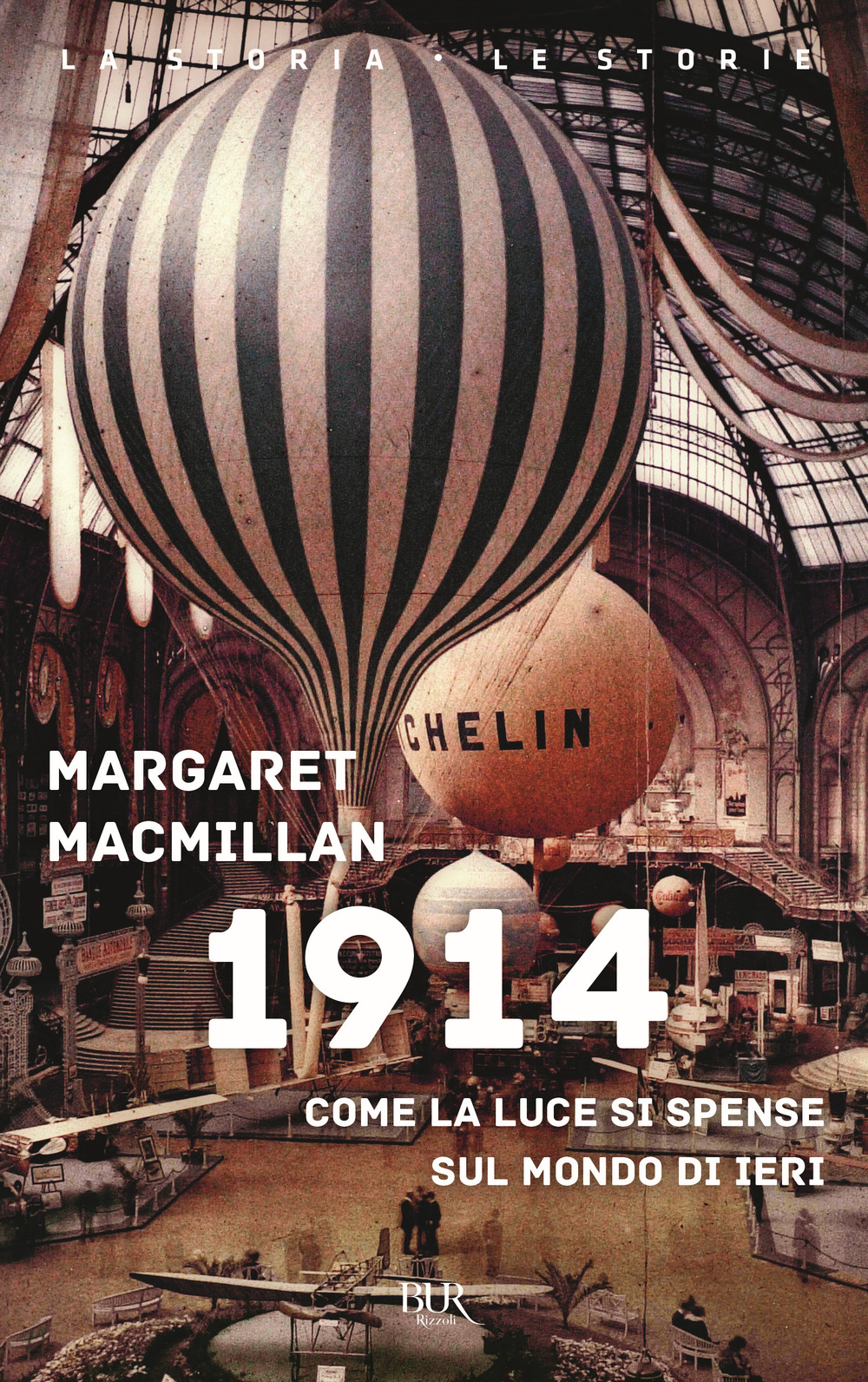 Libro 1914. Come la luce si spense sul mondo di ieri di Margaret MacMillan - ean 9788817145657 - Rizzoli