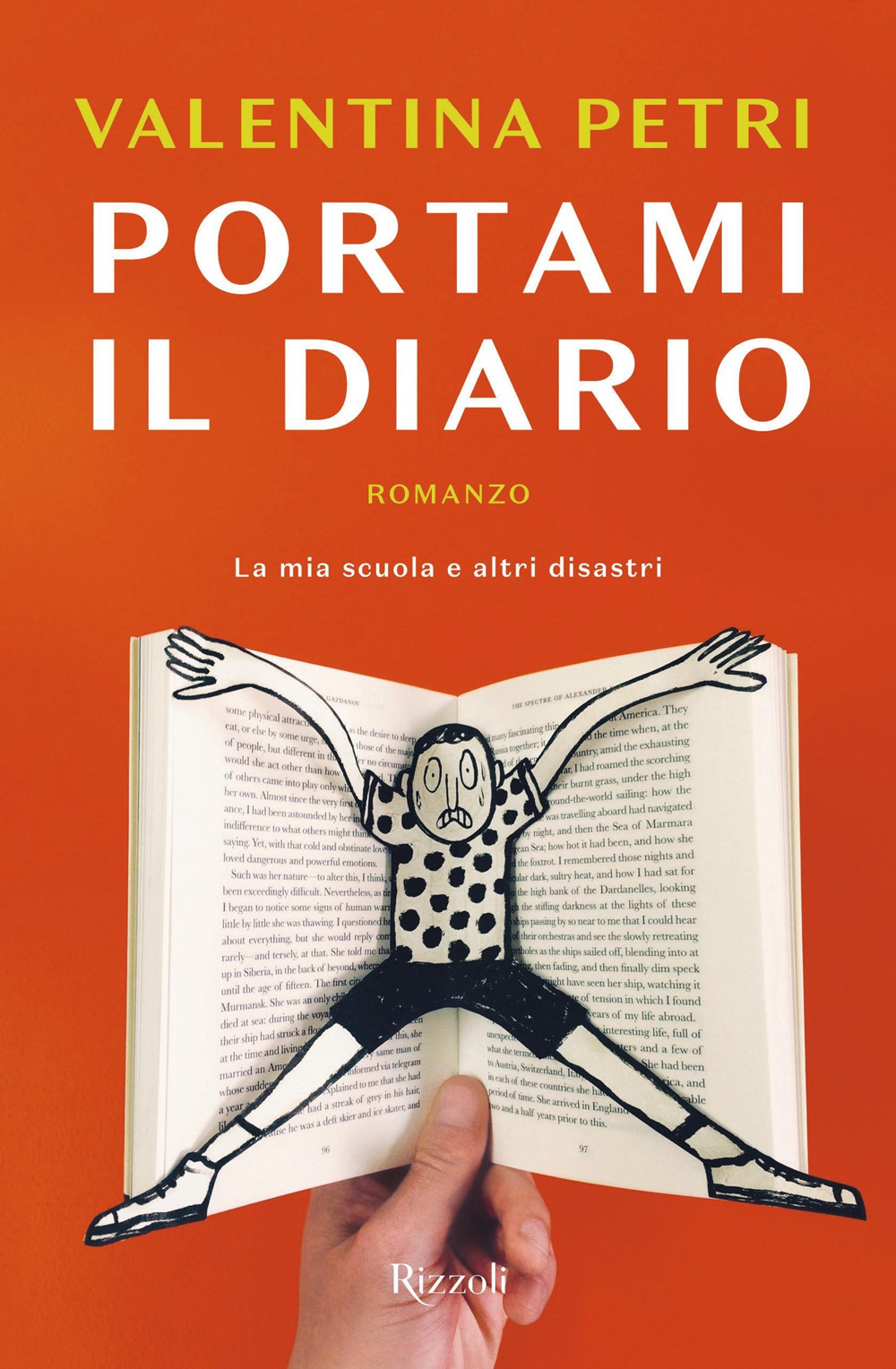 Libro Portami il diario. La mia scuola e altri disastri di Valentina Petri - ean 9788817146401 - Rizzoli