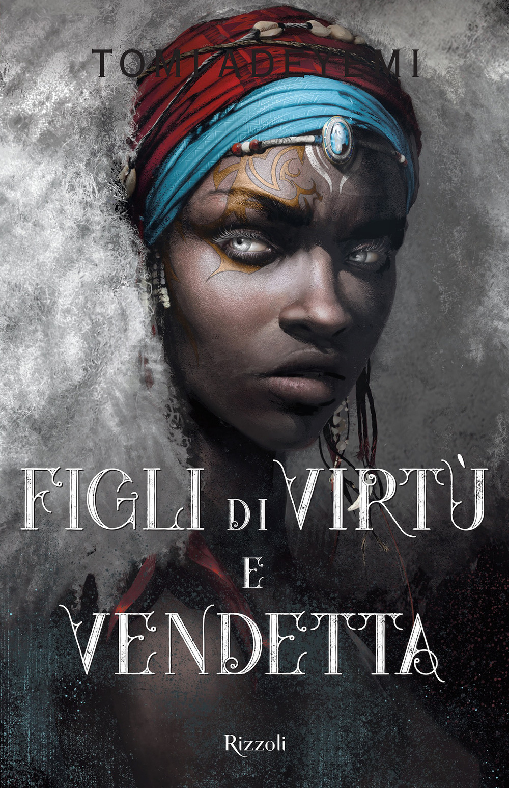 Libro Figli di virtù e vendetta di Tomi Adeyemi - ean 9788817146586 - Rizzoli