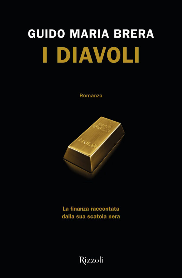 Libro diavoli di Guido Maria Brera - ean 9788817146647 - Rizzoli