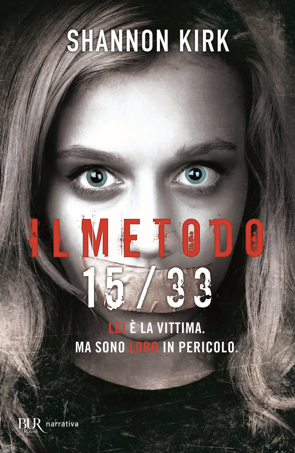 Libro metodo 15/33 di Shannon Kirk - ean 9788817146838 - Rizzoli