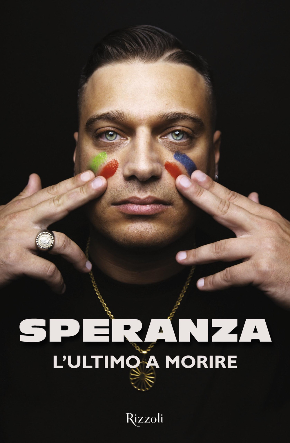 Libro ultimo a morire di Speranza - ean 9788817147392 - Rizzoli