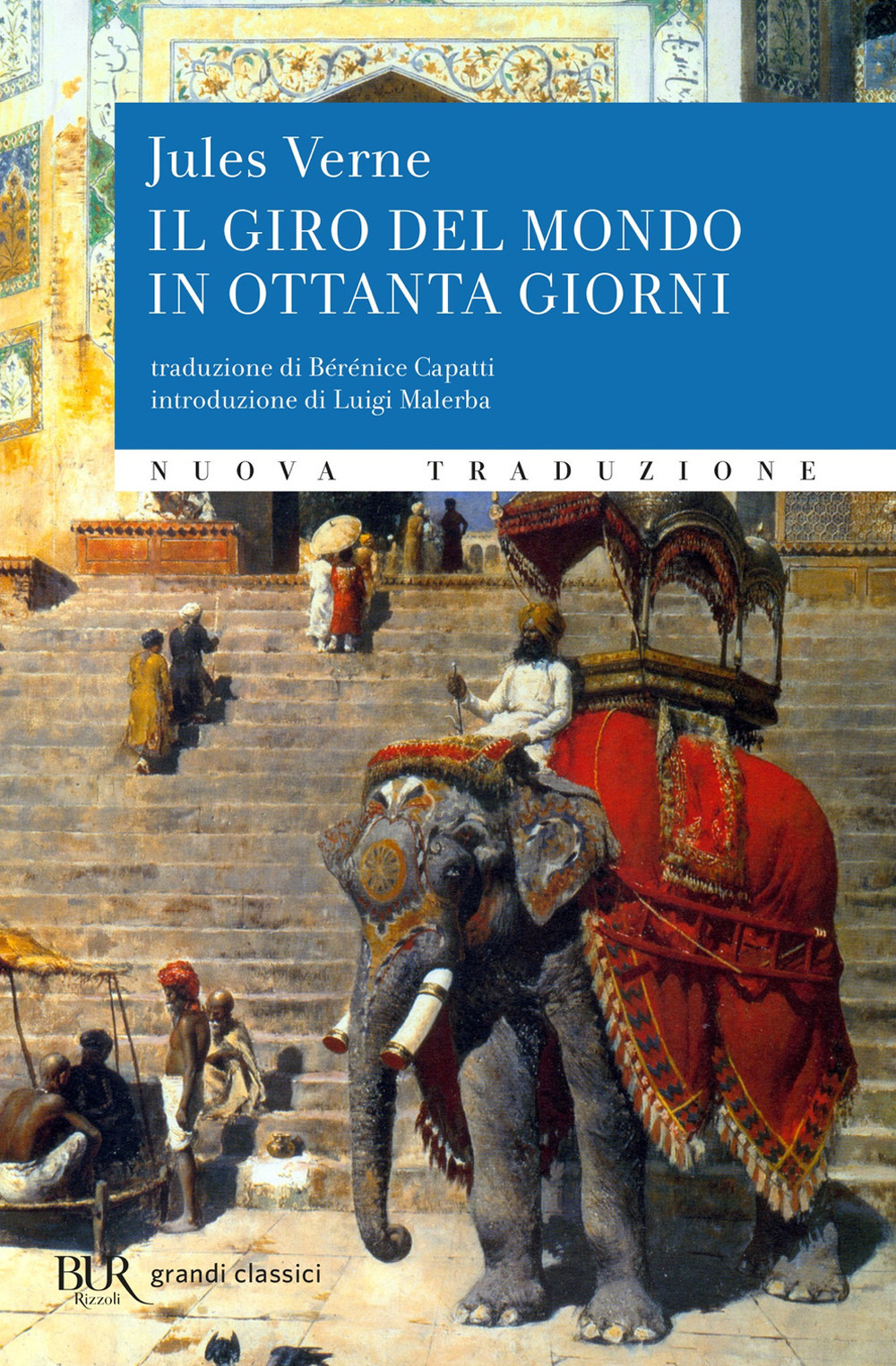 Libro giro del mondo in ottanta giorni di Jules Verne - ean 9788817147491 - Rizzoli