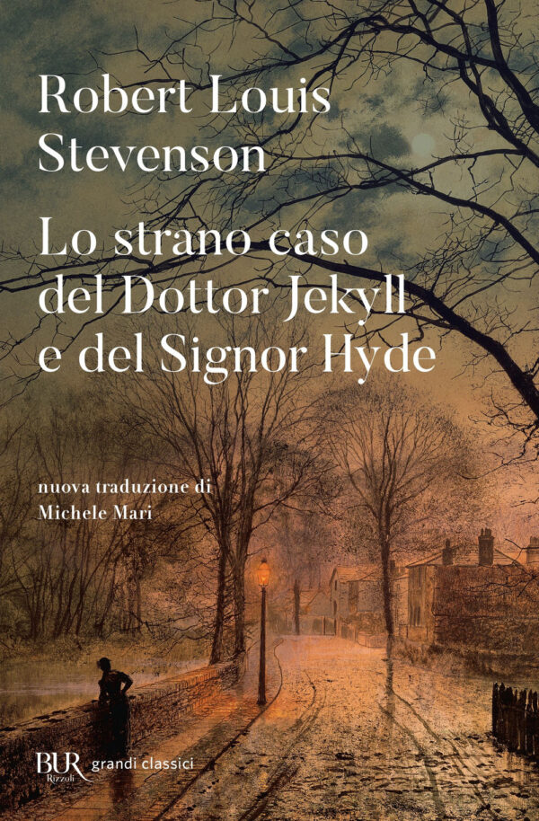 Libro strano caso del dottor Jekyll e del signor Hyde di Robert Louis Stevenson - ean 9788817147514 - Rizzoli