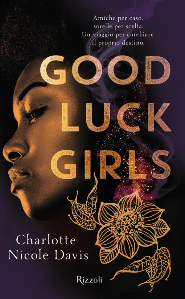 Libro Good Luck girls di Charlotte Nicole Davis - ean 9788817147590 - Rizzoli
