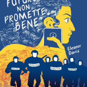 Libro futuro non promette bene di Eleanor Davis - ean 9788817148009 - Rizzoli Lizard