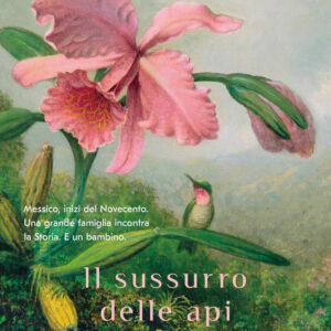 Libro sussurro delle api di Sofia Segovia - ean 9788817148054 - Rizzoli