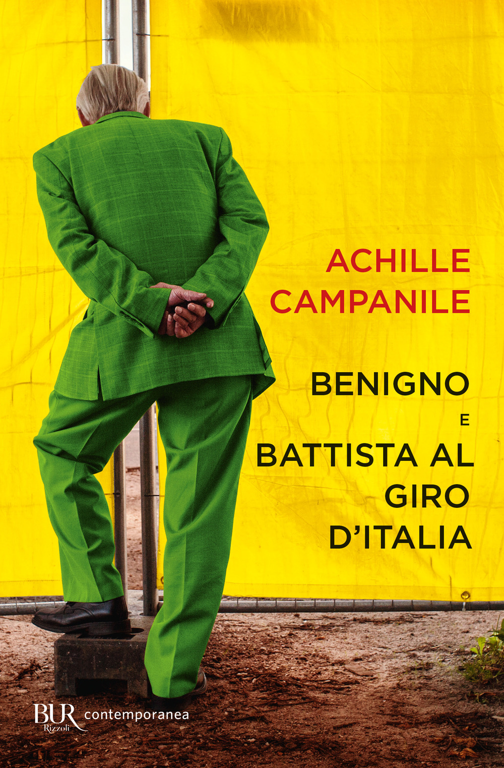 Libro Benigno e Battista al Giro d'Italia di Achille Campanile - ean 9788817148740 - Rizzoli