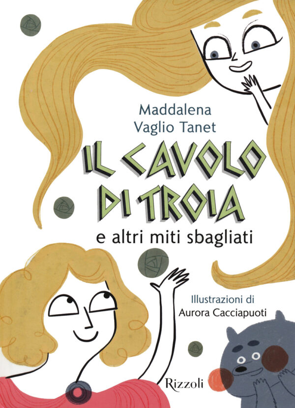 Libro cavolo di Troia e altri miti sbagliati di Maddalena Vaglio Tanet - ean 9788817148948 - Rizzoli