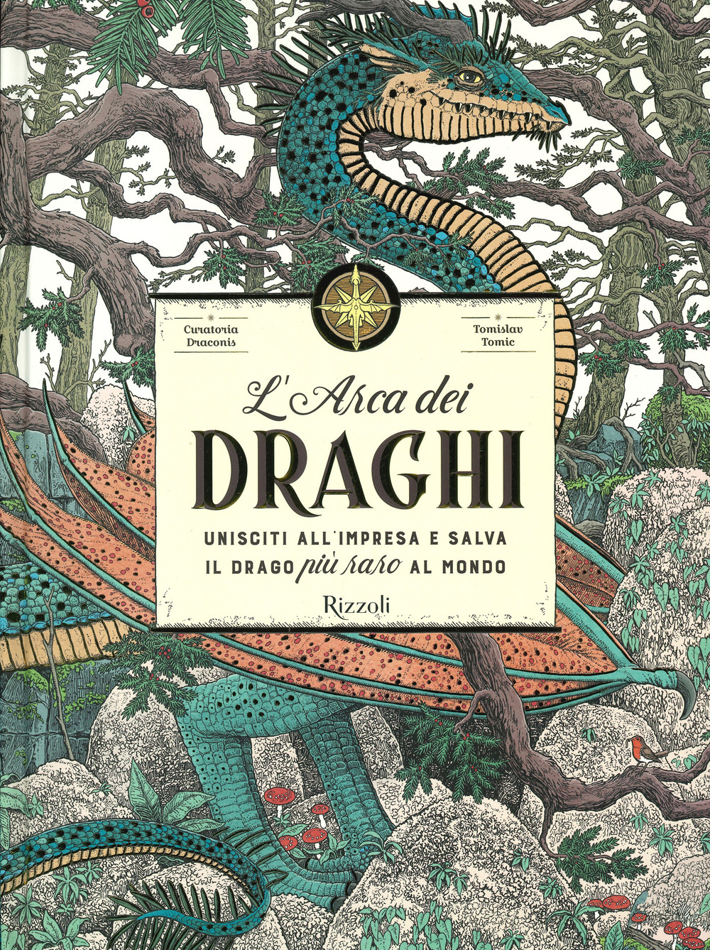 Libro Arca dei draghi di Curatoria Draconis - ean 9788817149075 - Rizzoli