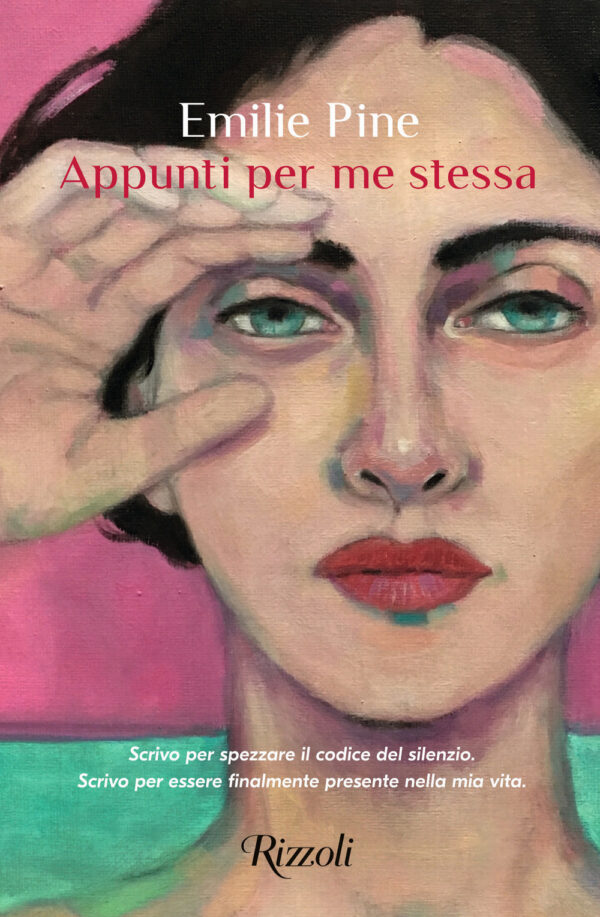Libro Appunti per me stessa di Emilie Pine - ean 9788817149105 - Rizzoli