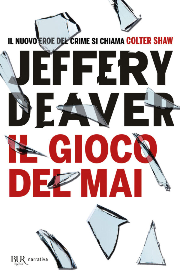 Libro gioco del mai di Jeffery Deaver - ean 9788817149310 - Rizzoli