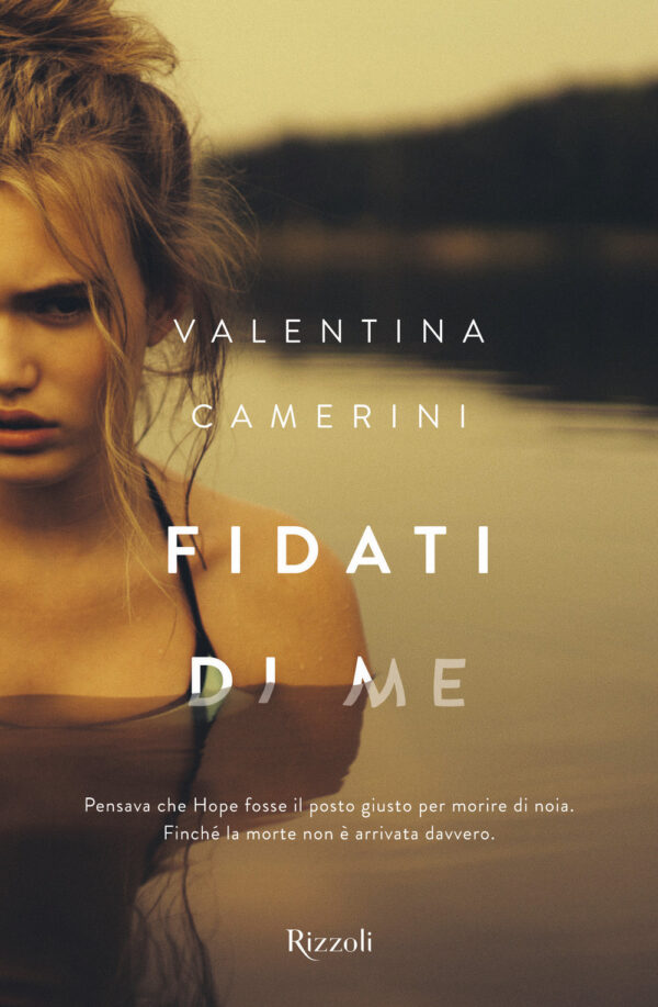 Libro Fidati di me di Valentina Camerini - ean 9788817149457 - Rizzoli