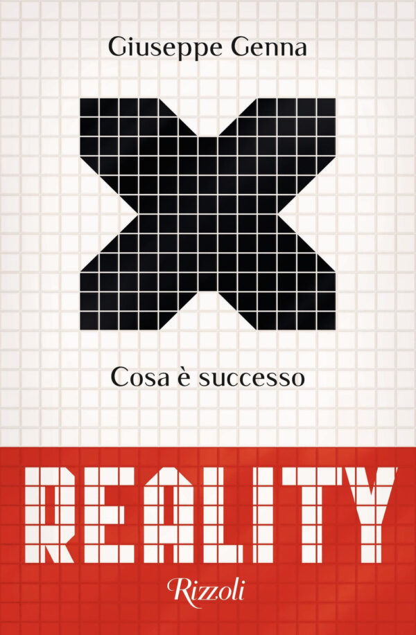 Libro Reality. Cosa è successo di Giuseppe Genna - ean 9788817149488 - Rizzoli