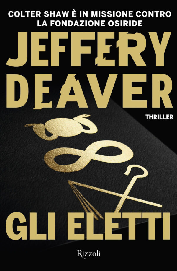 Libro eletti di Jeffery Deaver - ean 9788817149495 - Rizzoli
