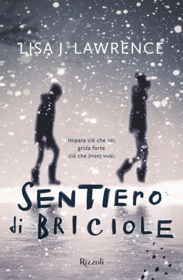 Libro Sentiero di briciole di Lisa J. Lawrence - ean 9788817149891 - Rizzoli