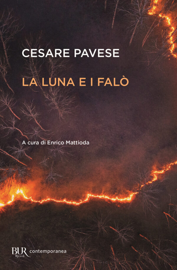 Libro luna e i falò di Cesare Pavese - ean 9788817149952 - Rizzoli