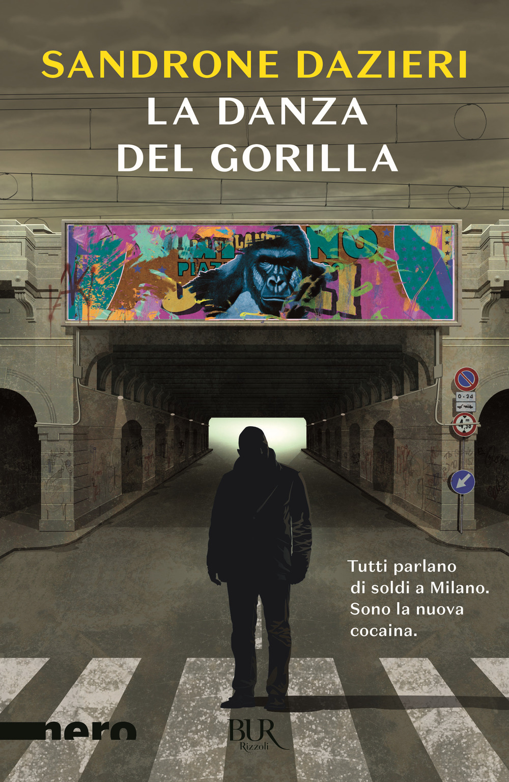 Libro danza del Gorilla di Sandrone Dazieri - ean 9788817153867 - Rizzoli