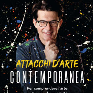 Libro Attacchi d'arte contemporanea di Giovanni Muciaccia - ean 9788817154031 - Rizzoli