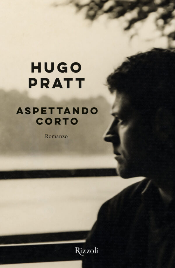 Libro Aspettando Corto di Hugo Pratt - ean 9788817154048 - Rizzoli