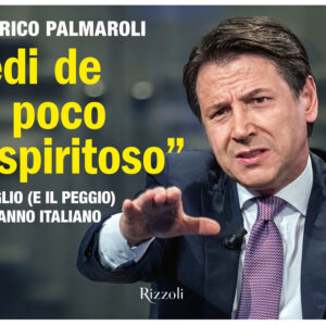 Libro «Vedi de fa poco 'o spiritoso». Il meglio (e il peggio) di un anno italiano di Federico Palmaroli - ean 9788817154123 - Rizzoli