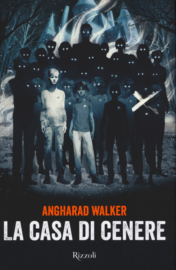 Libro casa di cenere di Angharad Walker - ean 9788817154314 - Rizzoli