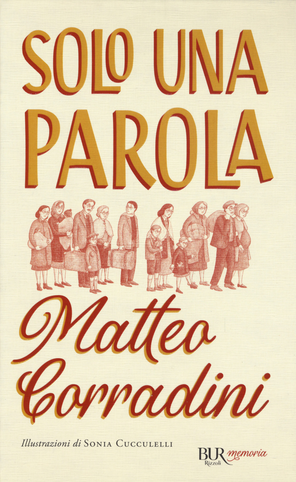 Libro Solo una parola di Matteo Corradini - ean 9788817154383 - Rizzoli