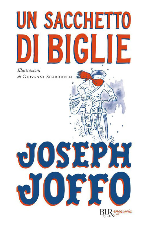 Libro sacchetto di biglie di Joseph Joffo - ean 9788817154390 - Rizzoli