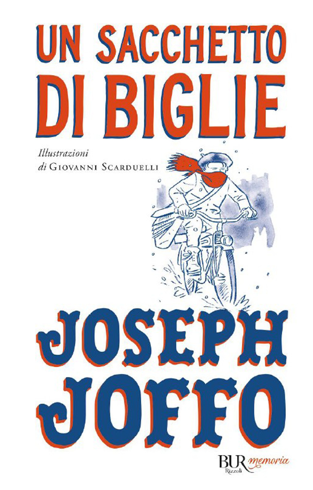 Libro sacchetto di biglie di Joseph Joffo - ean 9788817154390 - Rizzoli