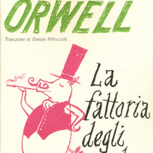 Libro fattoria degli animali di George Orwell - ean 9788817154451 - Rizzoli