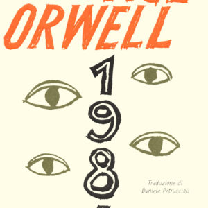 Libro 1984 di George Orwell - ean 9788817154468 - Rizzoli