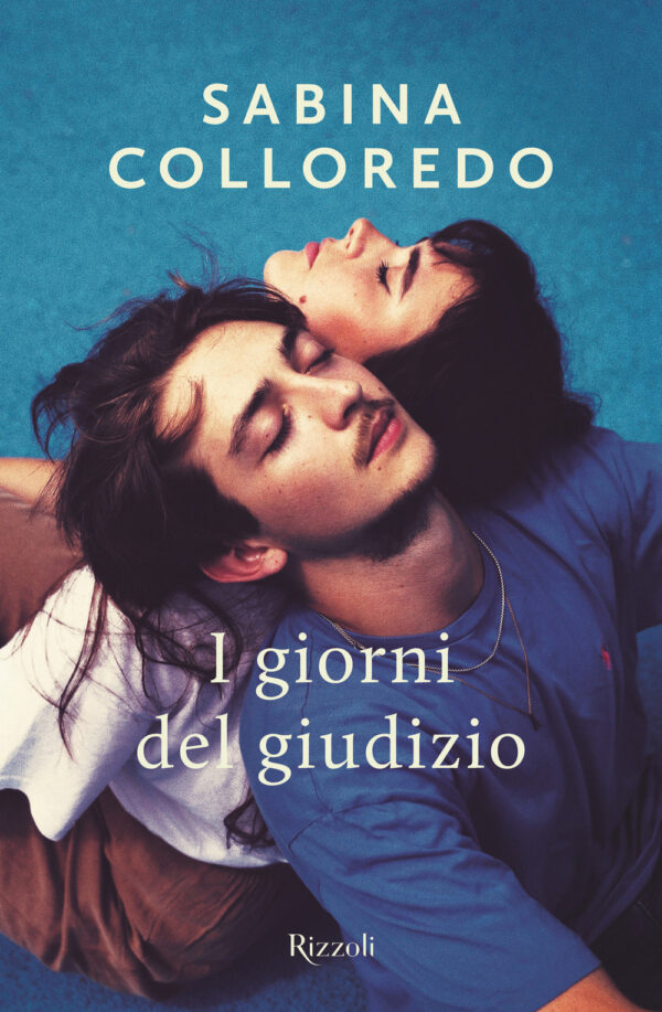 Libro giorni del giudizio di Sabina Colloredo - ean 9788817154642 - Rizzoli