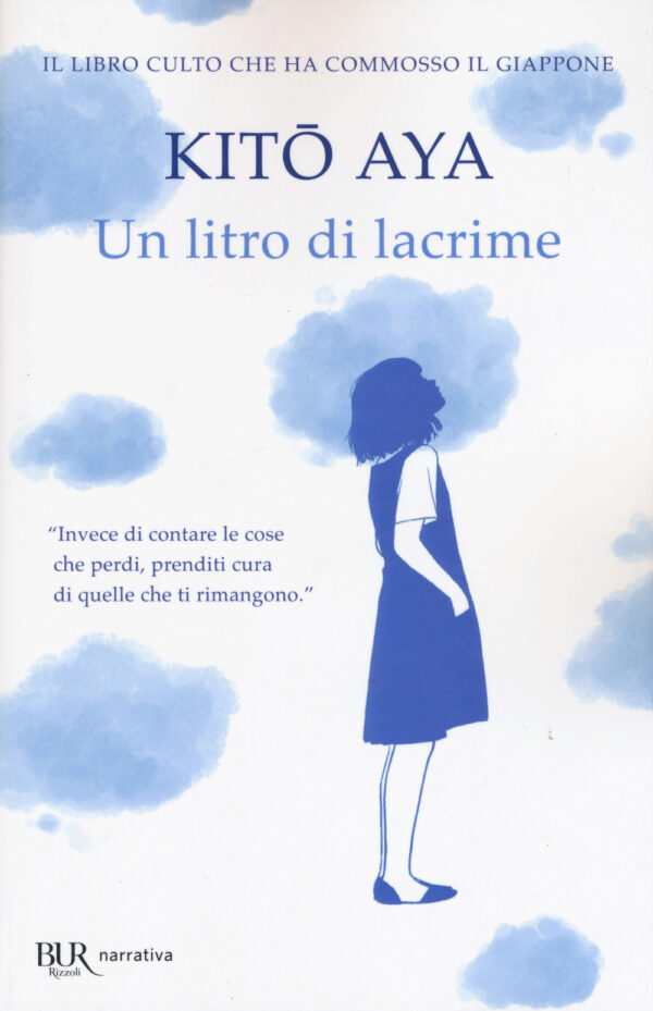 Libro litro di lacrime di Aya Kito - ean 9788817154673 - Rizzoli