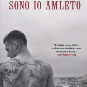 Libro Sono io Amleto di Achille Lauro - ean 9788817154765 - Rizzoli