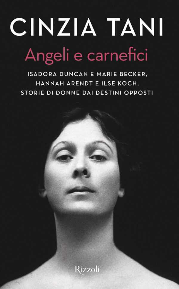 Libro Angeli e carnefici. Isadora Duncan e Marie Becker