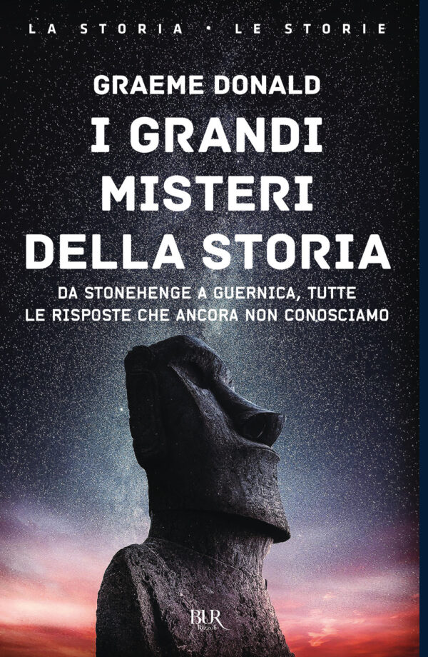 Libro grandi misteri della storia. Da Stonehenge a Guernica