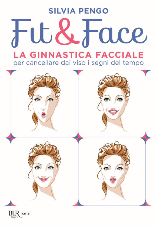 Libro Fit&face. La ginnastica facciale per cancellare dal viso i segni del tempo di Silvia Pengo - ean 9788817155076 - Rizzoli