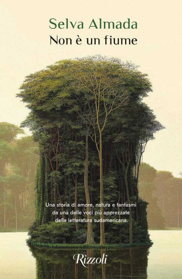 Libro Non è un fiume di Selva Almada - ean 9788817155151 - Rizzoli