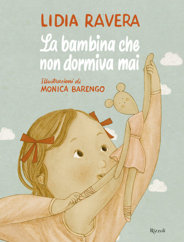 Libro bambina che non dormiva mai di Lidia Ravera - ean 9788817155168 - Rizzoli