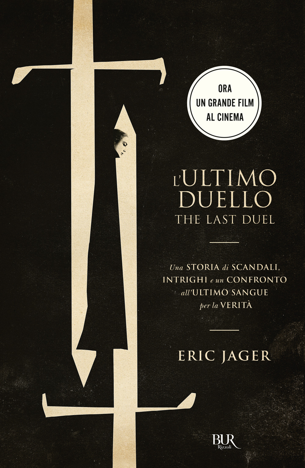 Libro ultimo duello. The last duel. Una storia di scandali