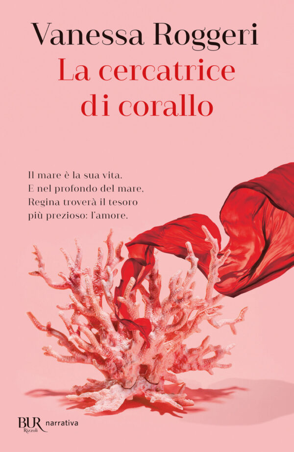 Libro cercatrice di corallo di Vanessa Roggeri - ean 9788817155441 - Rizzoli