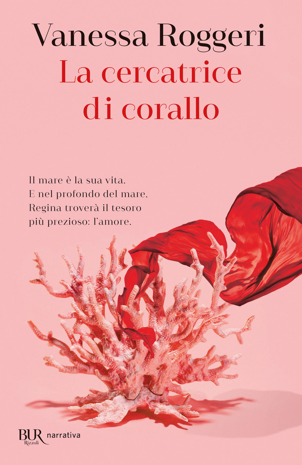 Libro cercatrice di corallo di Vanessa Roggeri - ean 9788817155441 - Rizzoli