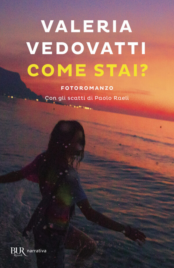 Libro Come stai? di Valeria Vedovatti - ean 9788817155472 - Rizzoli