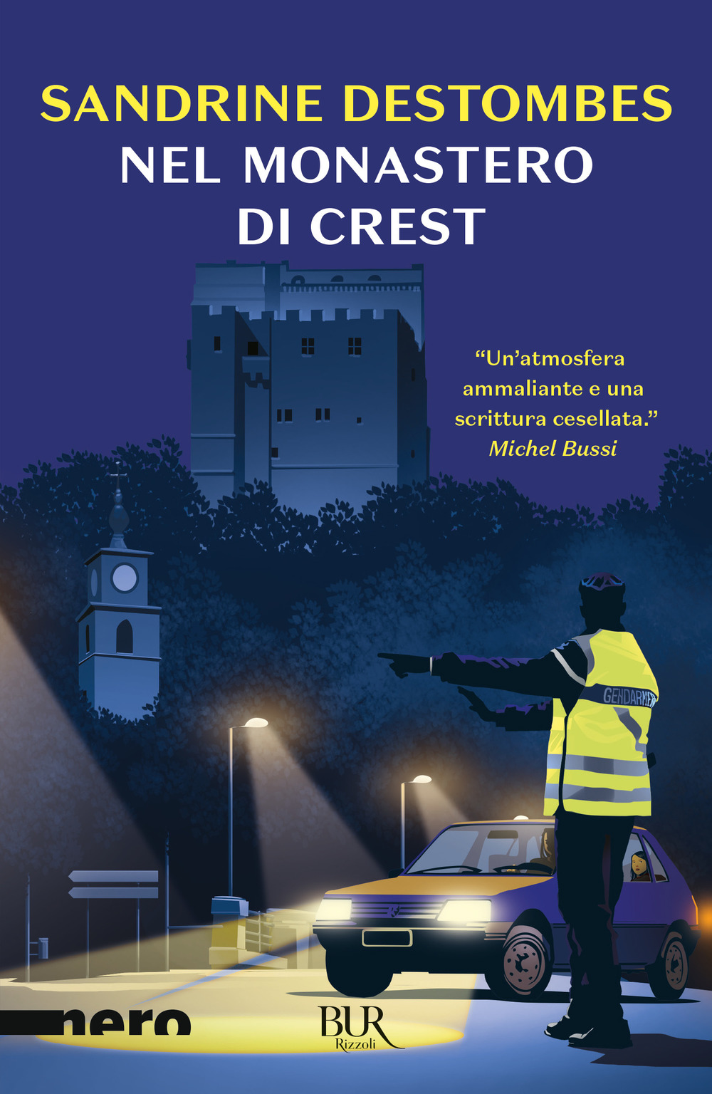 Libro Nel monastero di Crest di Sandrine Destombes - ean 9788817155489 - Rizzoli