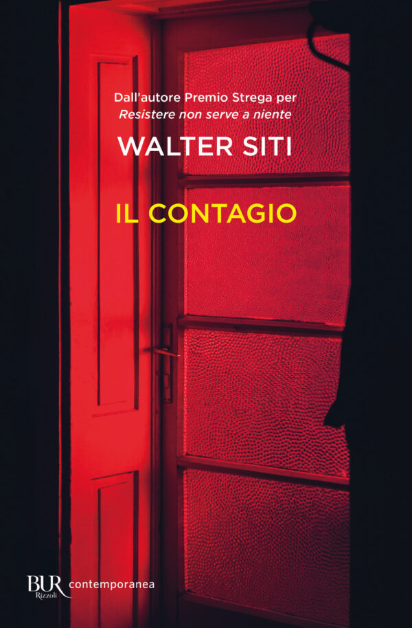 Libro contagio di Walter Siti - ean 9788817155496 - Rizzoli