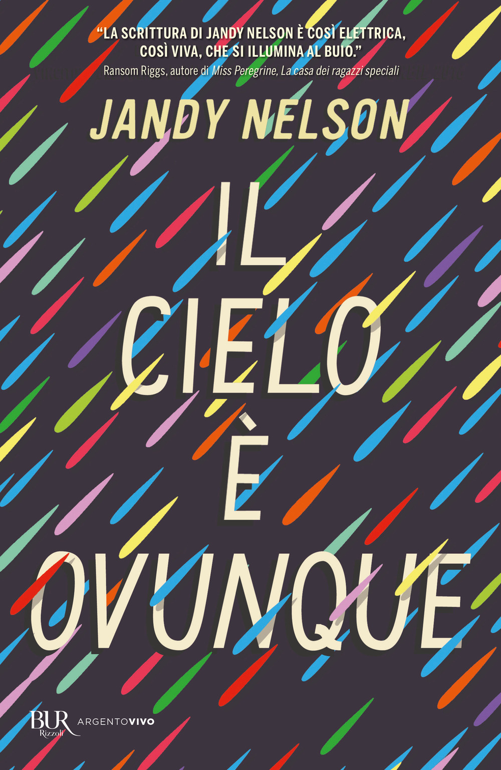 Libro cielo è ovunque di Jandy Nelson - ean 9788817155618 - Rizzoli