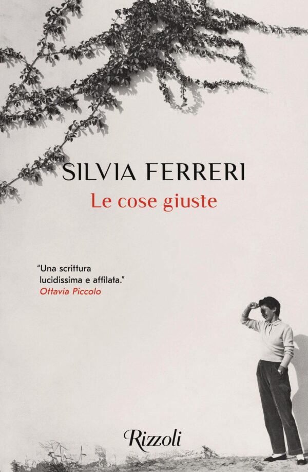 Libro cose giuste di Silvia Ferreri - ean 9788817155731 - Rizzoli