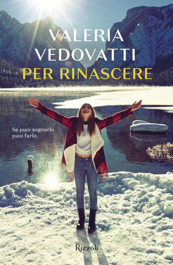 Libro Per rinascere di Valeria Vedovatti - ean 9788817155755 - Rizzoli