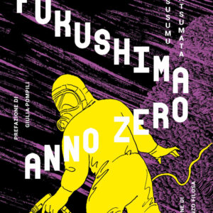 Libro Fukushima anno zero di Susumu Katsumata - ean 9788817155793 - Rizzoli Lizard